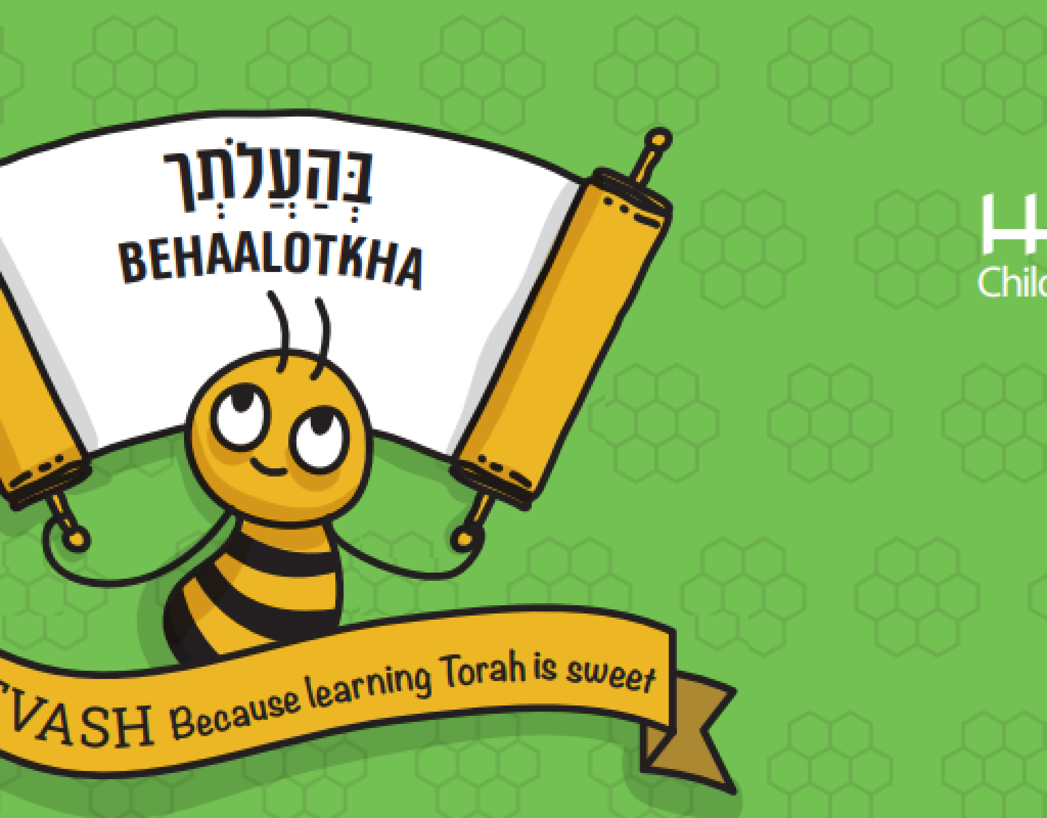 Devash: Parashat Behaalotekha