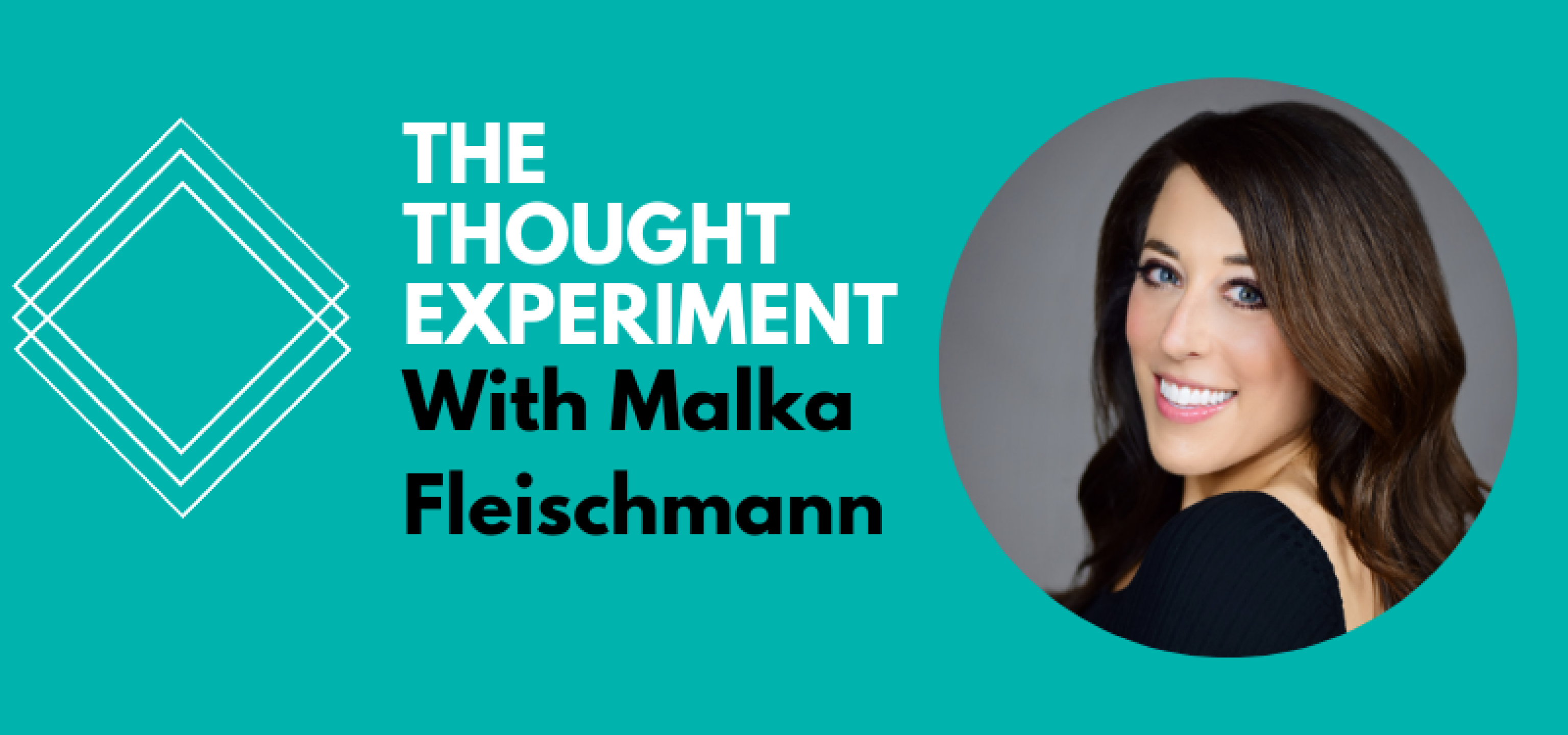 Thought Experiment With Malka Fleishmann