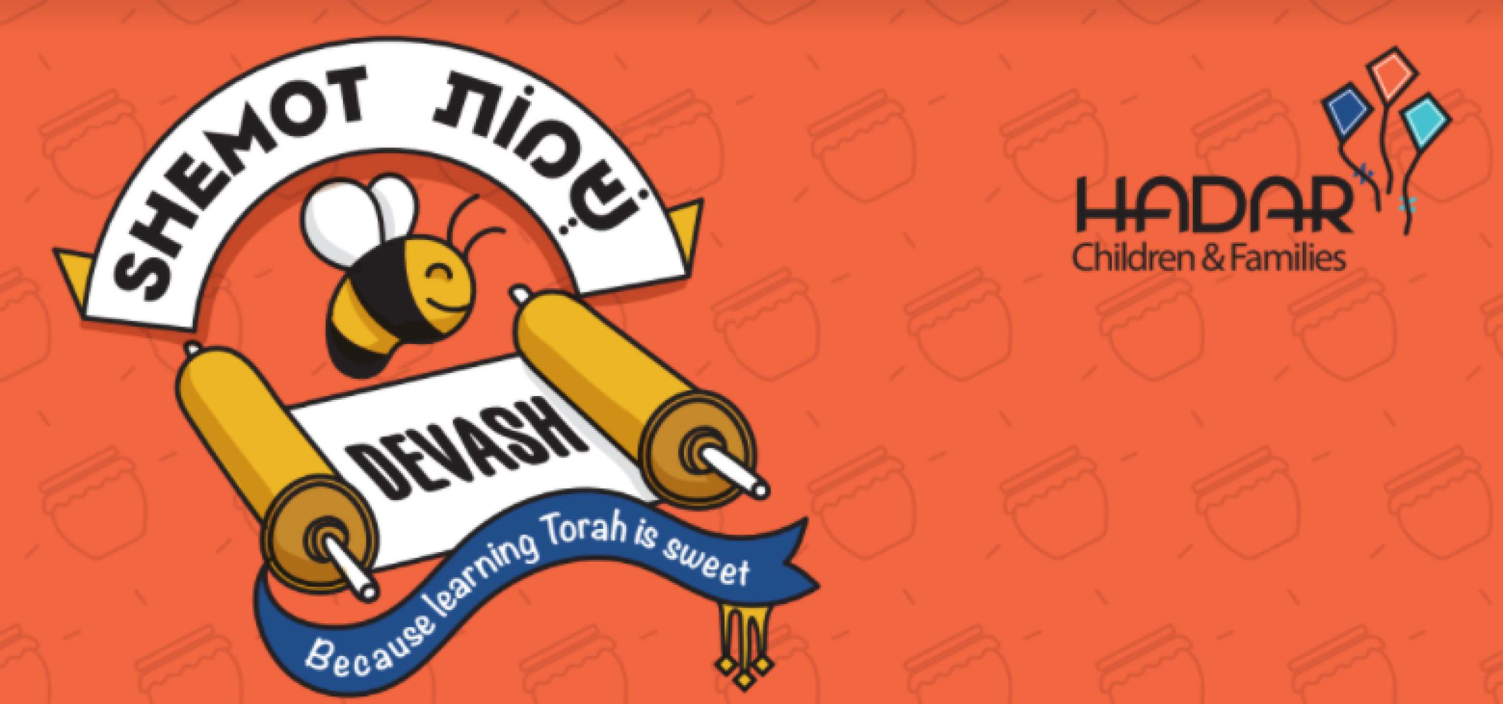 Devash: Parashat Shemot