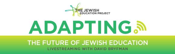 Banner for Adapting: The Future of Jewish Education 