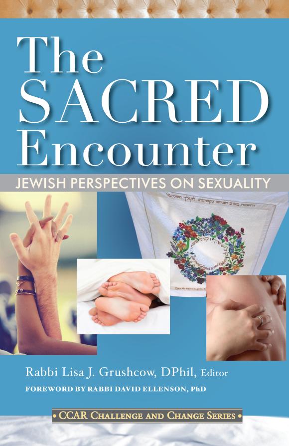 The cover of "The Sacred Encounter" features photos of hand holding, intwined feet, a hug, and a chuppah.