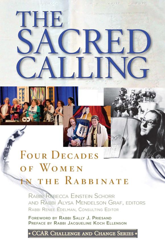 The cover of "The Sacred Calling" includes several photographs of Reform women rabbis.