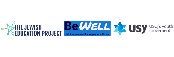 The Jewish Education Project, BeWell, and USY