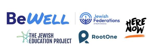 Logos of BeWell, JFNA, HereNow, The Jewish Education Project, RootOne