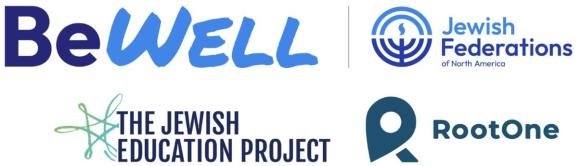 Logos of The Jewish Education Project, JFNA, BeWell, RootOne