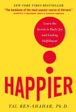 Happier Learn The Secrets Of Daily Joy - Book Cover Image
